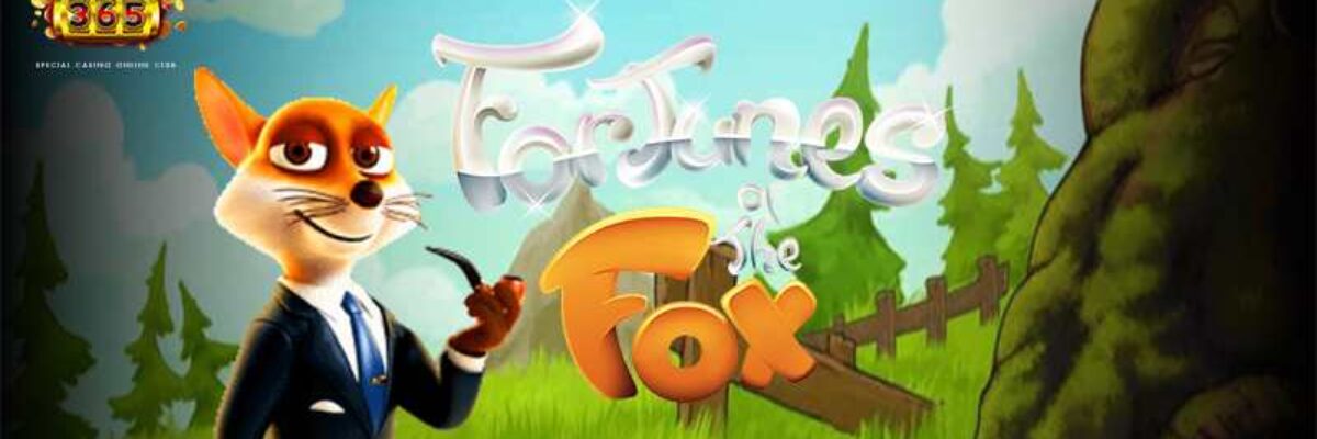 Fortunes of the Fox