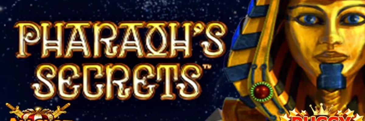 Pharaoh’s Secrets